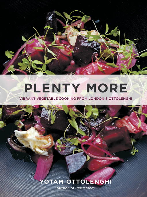Title details for Plenty More by Yotam Ottolenghi - Available